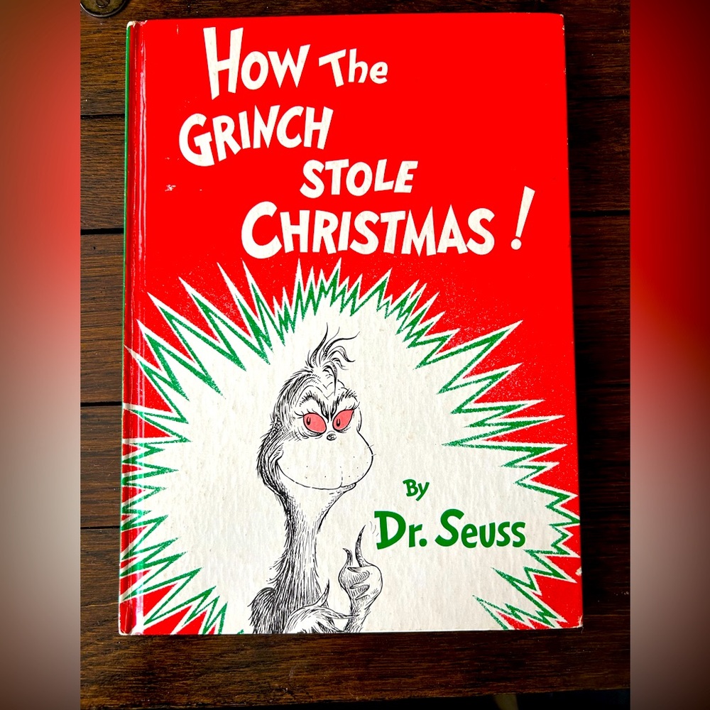 FIRST EDITION- How The Grinch Stole Christmas!